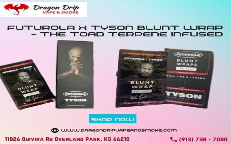 Futurolax tyson blunt wrap-the toad terpene infused availability of Dragon Drip Vape and Smoke