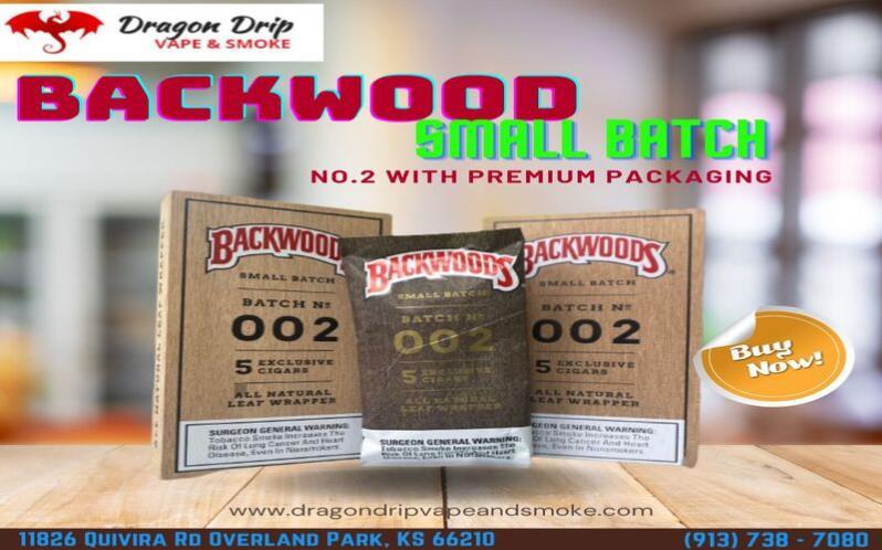 backwood small batch availability of Dragon Drip Vape and Smoke 