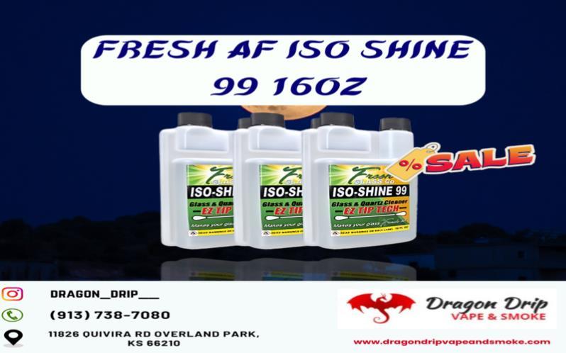 Fresh AF ISO Shine 99 16oz is available in Overland Park, KS